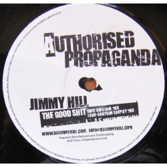 Jimmy Hill - Jimmy Hill - The Good Sh*T - Authorised Propaganda