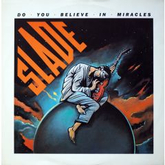 Slade - Slade - Do You Believe In Miracles - RCA