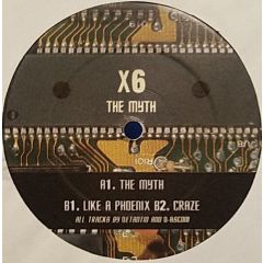 X6 - X6 - The Myth - Electronic Avenue