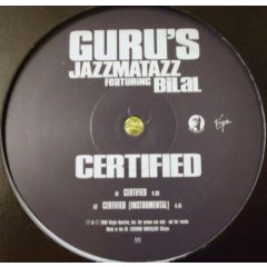 Guru's Jazzmatazz Ft Bilal - Guru's Jazzmatazz Ft Bilal - Certified - Virgin