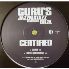 Guru's Jazzmatazz Ft Bilal - Guru's Jazzmatazz Ft Bilal - Certified - Virgin