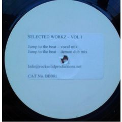 Selected Workz - Selected Workz - Selected Workz - Vol 1 - Rock Solid Productions