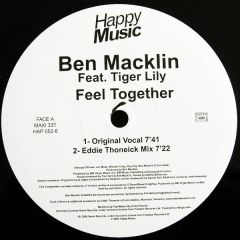 Ben Macklin Ft Tiger Lily - Ben Macklin Ft Tiger Lily - Feel Together - Happy Music