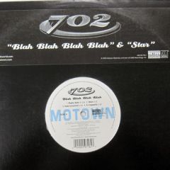 702 - 702 - Blah Blah Blah Blah - Motown