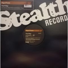 Miguel Picasso - Miguel Picasso - Don't Stop - Stealth