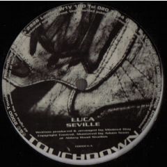Luca - Luca - Seville - Touchdown Recordings