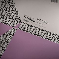 Dohr & Mangold Pres. The Tanc - Dohr & Mangold Pres. The Tanc - In Chicago - Voidcom Recordings