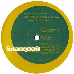 Groove Assasins & DJ Raw - Groove Assasins & DJ Raw - The Show Time EP - Transport