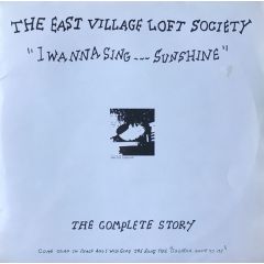 East Village Loft Society - East Village Loft Society - I Wanna Sing Sunshine - Black Sunshine