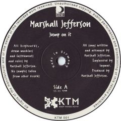 Marshall Jefferson - Marshall Jefferson - Jump On It - KTM