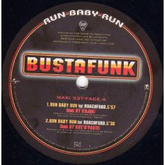 Busta Funk - Busta Funk - Run Baby Run - Funky Tone