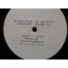 Eskimos & Egypt - Grace - Tanzklang