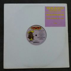 Groovehunter - Groovehunter - Don't You Want My Love - Waako Records