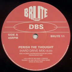 DBS - DBS - Perish The Thought - Brute