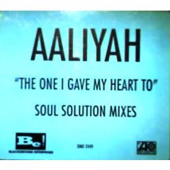 Aaliyah - Aaliyah - The One I Gave My Heart To - Atlantic