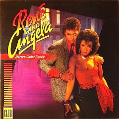 Rene & Angela - Rene & Angela - Street Called Desire - Mercury