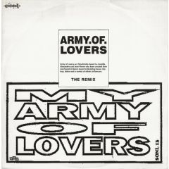 Army Of Lovers - Army Of Lovers - My Army Of Lovers (Remix) - Ton Son Ton