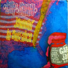 The Gap Band - The Gap Band - Jammin' In America / Burn Rubber On Me / Oops Up Side Your Head - Total Experience Records