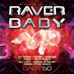 Voodoo & Serano / Liz Kay - Voodoo & Serano / Liz Kay - Overload / Castles In The Sky - Raver Baby