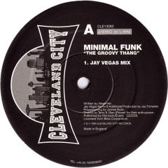 Minimal Funk - Minimal Funk - The Groovy Thang (Mixes) - Cleveland City