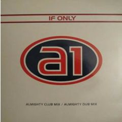 A1 - A1 - If Only Remixes - Columbia