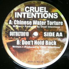 Cruel Intentionz - Cruel Intentionz - Chinese Water Torture - Outbreak Ltd