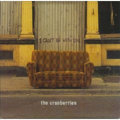 The Cranberries - The Cranberries - I Can't Be With You - Island Records