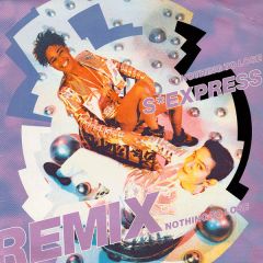 S Express - S Express - Nothing To Lose (Remix) - Rhythm King