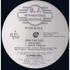 Peter Black - Peter Black - How Far I Go - DJ International