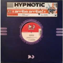 Hypnotic - Hypnotic - Arriba Arriba - Md Records