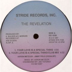 The Revelation - The Revelation - Your Love Is A Special Thing - Stride Records Inc