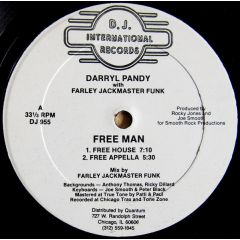 Darryl Pandy With Farley "Jackmaster" Funk - Darryl Pandy With Farley "Jackmaster" Funk - Free Man - D.J. International Records