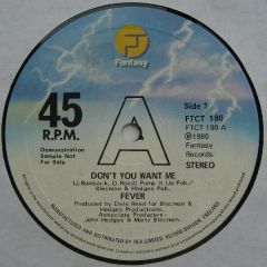 Fever - Fever - Don't You Want Me / The One Tonight - Fantasy