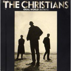 The Christians - The Christians - Ideal World (Remix) - Island Records