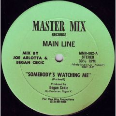 Main Line - Main Line - Somebody's Watching Me - Master Mix
