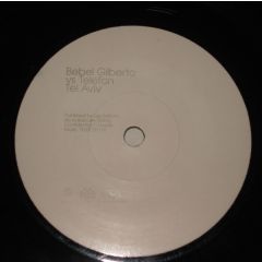 Bebel Gilberto Vs Telefon Tel Aviv - Bebel Gilberto Vs Telefon Tel Aviv - All Around (Remix) / O Caminho - Ziriguiboom