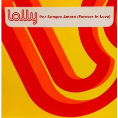 Lolly - Per Sempre Amore (Forever In Love) - Polydor