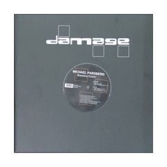 Michael Parsberg - Michael Parsberg - Bassline Kickin' - Damage