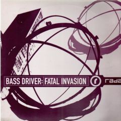 Bass Driver - Bass Driver - Fatal Invasion - Combined Forces