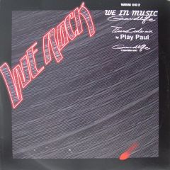 We In Music - We In Music - Grandlife - We Rock Music