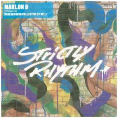 Marlon D - Marlon D - Underground Collective EP Vol. 1 - Strictly Rhythm