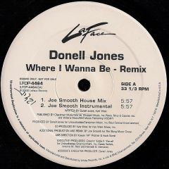 Donell Jones - Donell Jones - Where I Wanna Be (Remix) - LaFace Records
