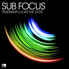 Sub Focus - Sub Focus - Timewarp / Join The Dots - Ram Records