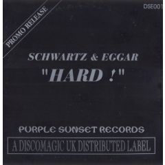 Schwartz & Eggar - Schwartz & Eggar - Hard ! - Disco Magic UK