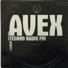 Avex - Avex - Techno Radio FM - Trance Communications Records