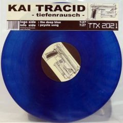 Kai Tracid - Kai Tracid - The Deep Blue (Blue Vinyl) - Tracid Traxx