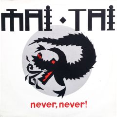 Mai Tai - Mai Tai - Never Never - Coconut Records