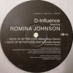 D Influence Feat. Romina Johnson - D Influence Feat. Romina Johnson - Tate Of Bitter Love (Remixes) - Dome