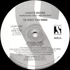 Chanté Moore - Chanté Moore - I'm What You Need - Silas Records, MCA Records