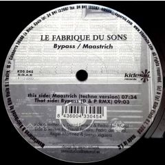 Le Fabrique Du Sons - Le Fabrique Du Sons - Bypass / Maastrich - Kidesol Records